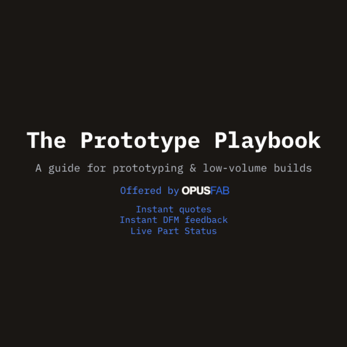 The Prototype Playbook: What It Actually Takes to Get From Prototype to Production